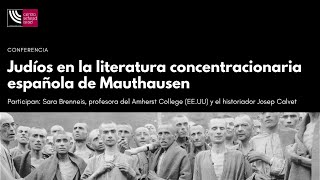 Judíos en la literatura concentracionaria española de Mauthausen
