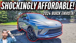 WHY the 2024 BUICK ENVISTA is the BEST AFFORDABLE NEW CROSSOVER you can BUY for UNDER $23K!