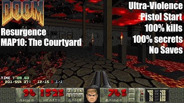 Doom: Resurgence - MAP10: The Courtyard - Ultra-Violence 100%