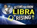 Getting To Know Libra Rising Ep.36