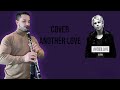 Another Love - Tom Odell | Cover | Luís Lopes Clarinet