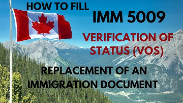 IMM 5009- Application for a Verification of Status (VOS) or Replacement of an Immigration Document
