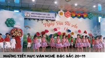 NHỮNG TIẾT MỤC VĂN NGHỆ ĐẶC SẮC DỊP 20-11