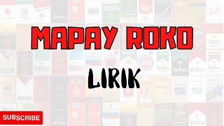 Download lagu Mapay Roko || Cover Dan Lirik Versi Diora Ethnik Bajidor Progres mp3