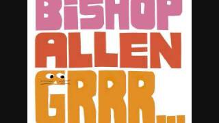 Bishop Allen - True or False
