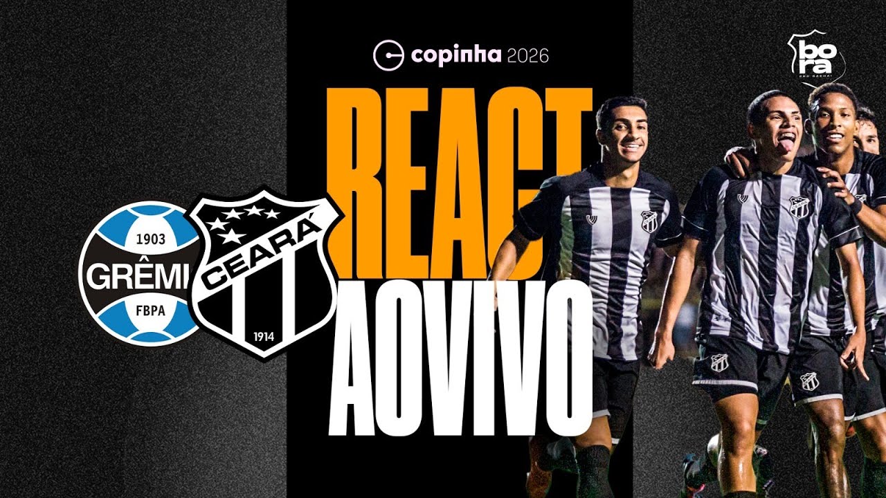 AO VIVO CEARÁ x GRÊMIO! QUARTAS DE FINAL DA COPINHA! React