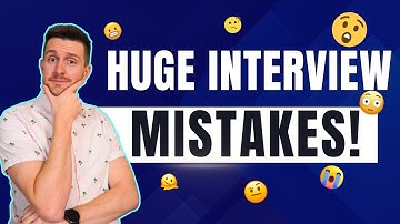 Job Interview Mistakes and Tips for Better Interviews | 12 Things to NEVER Say in a Job Interview