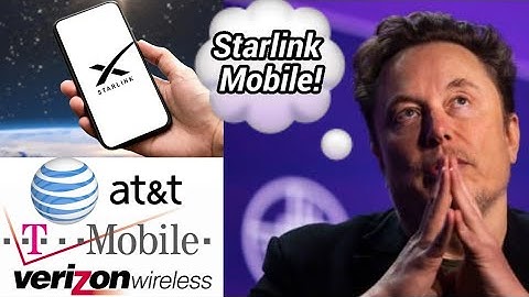 "Starlink Mobile" "Powered by Starlink", Elon & the Musk Network