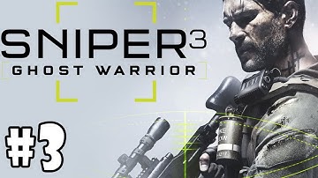 Sniper Ghost Warrior 3 - Walkthrough - Part 3 - Act 1 | Grave Diggers (PC HD) [1080p60FPS]