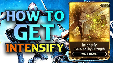 Warframe How To Get Intensify #TennoCreate