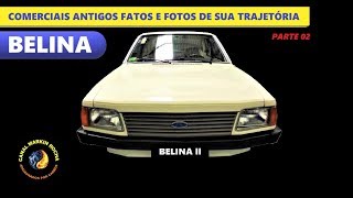 BELINA: Old Commercials Facts and Photos of His Trajectory # 2