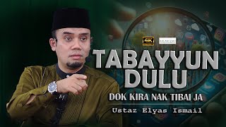 Hidup Kena Cermat l Ustaz Elyas Ismail