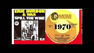 ERIC BURDON (The Animals) & WAR  "SPILL THE WINE"  1970  (ALTERNATE STEREO MIX)