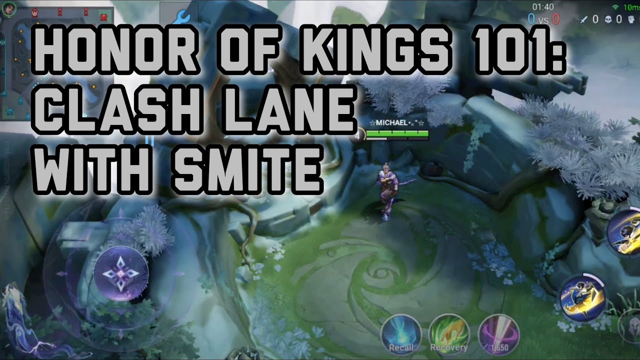 Honor Of Kings | Clash Lane With Smite | Guide