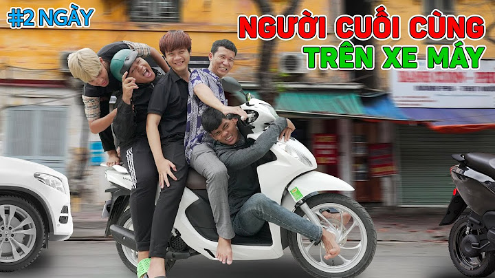 Người Cuối Cùng Còn Ngồi Trên Xe Máy Sẽ Thắng 33 Triệu