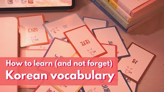 Tips to Self Study and Memorize Korean Vocabulary
