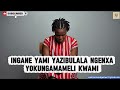 Ingane Yami Yazibulala Ngenxa Yokungayimameli Kwami Ingane Yami Yazibulala Ngenxa Yokungayimameli Kwami