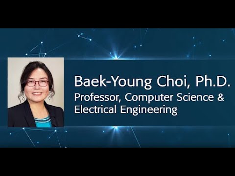 Baek Young Choi - Women In Communications - IEEE ComSoc