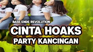 CINTAMU ITU HOAX 🌴 PARTY KANCINGAN TERBARU 2024🌴 bass ende revolution