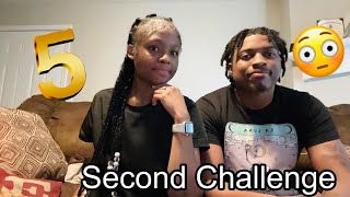 5 Second Challenge With Boyfriend *it leaded to this* 😱