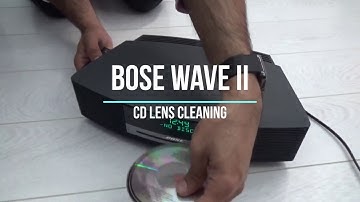 BOSE WAVE II CD LENS CLEANING