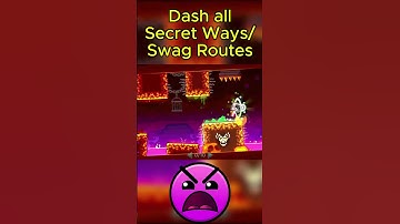 Dash All Secret Ways and Swag Routes... #gd #geometrydash #shorts