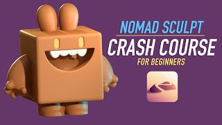 Nomad Sculpt Crash Course for Complete Beginners by Dave Reed 1,586 views 7 days ago 56 minutes