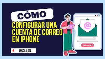 ✅ Cómo configurar una cuenta de correo electrónico en iPhone paso a paso | Guía para usuarios de iOS