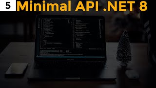 Curso Minimal API en .NET Core Parte 5 - Crear Endpoints