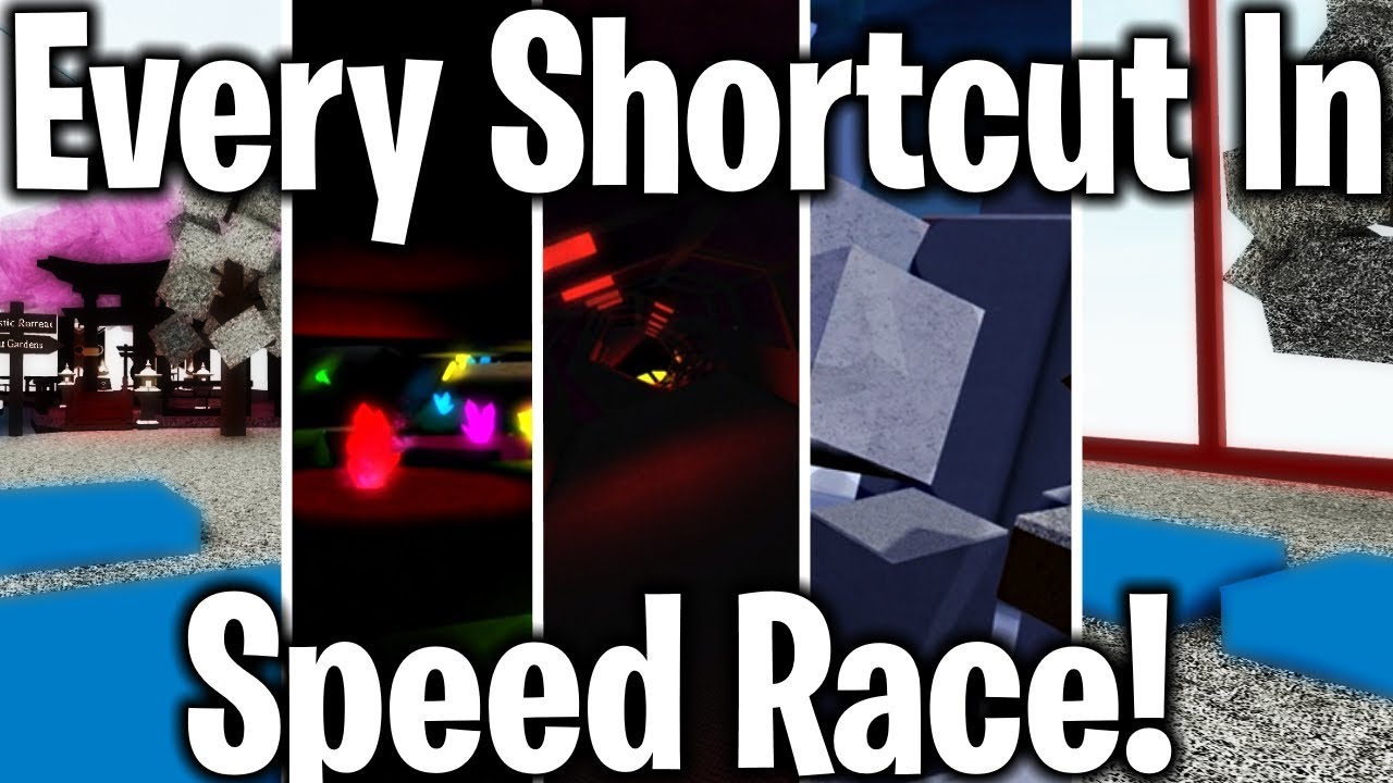 Every Shortcut In Speed Race Made By Pro Players Youtube - roblox speed race records