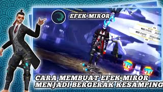 TUTORIAL⁉️CARA EDIT VIDEO FF JEDAG JEDUG EFEK MIROR BERGERAK TERBARU DI ALIGHT MOTION