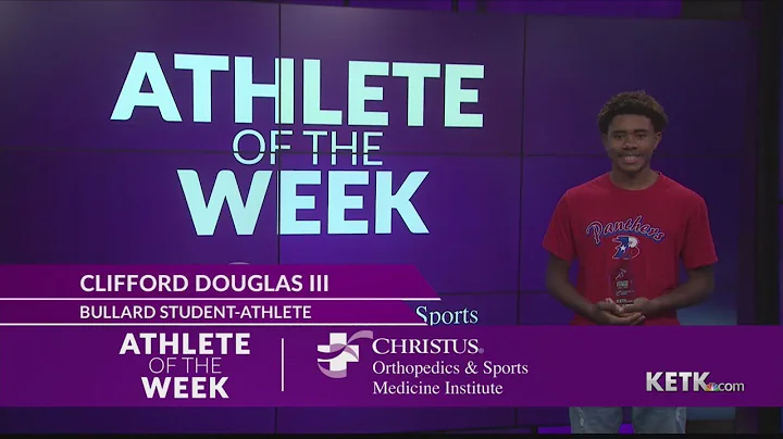 Clifford Douglas III: Athlete of the Week