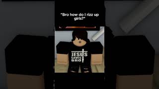 Tips To Rizz Up Girls - Roblox Edit | Credits: @Masteroogwgay  #Short #Coems #Rizz