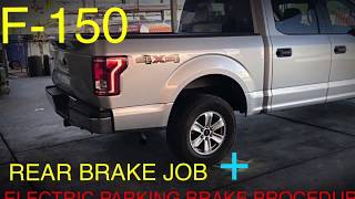 F-150 Rear Brake Replacement + Electric Parking Brake Release Procedure