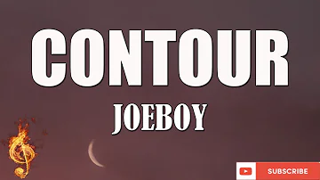 Joeboy - Contour (Lyrics Video) #joeboy #contour #single