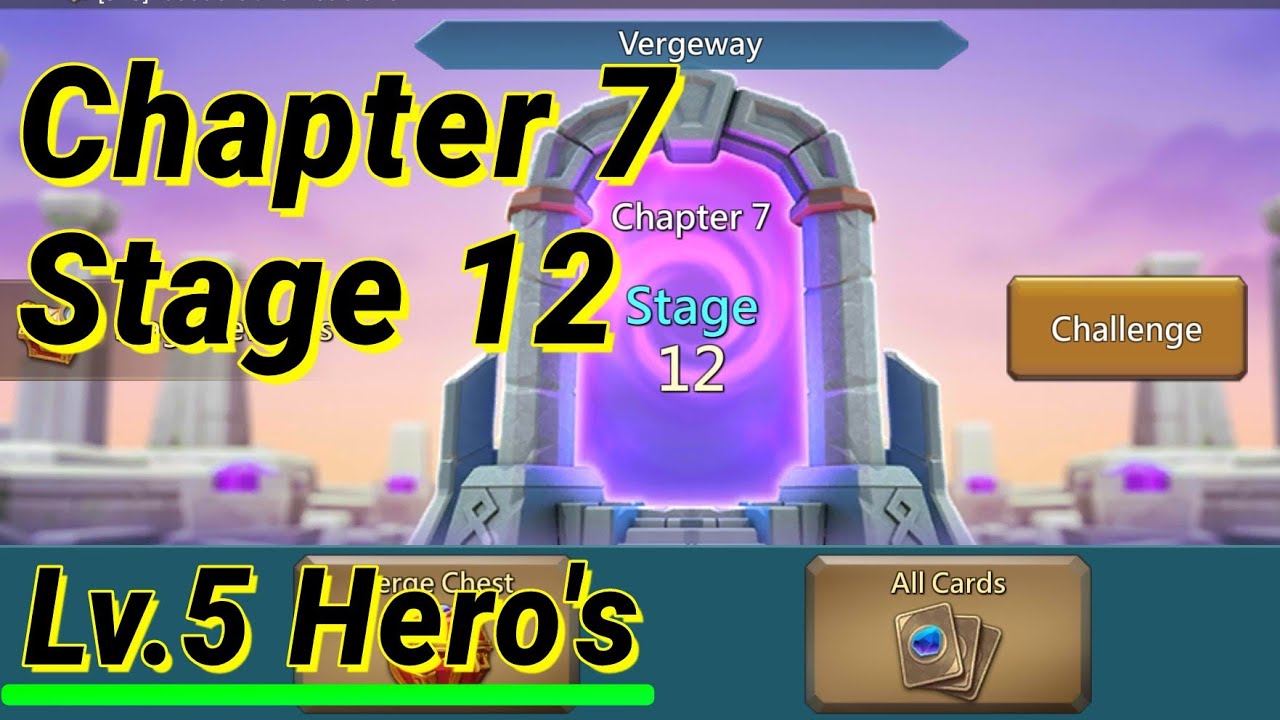 Lords mobile vergeway chapter 7 stage 12
