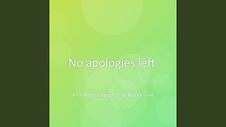 No apologies left