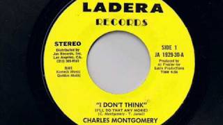 Charles Montgomery - I Don't Think I'll Do That Any More - Modern Soul Classics