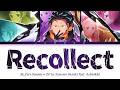 Re:Zero Season 4 - Opening FULL ''Recollect" by Konomi Suzuki feat. Ashnikko (Lyrics)