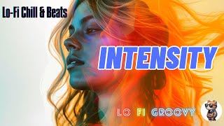 chill beat, relaxing, studying music [Lo-Fi Groovy - intensity]