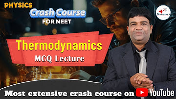 NEEt l Physics l Thermodynamics l MCQ l Most extensive crash course on YouTube