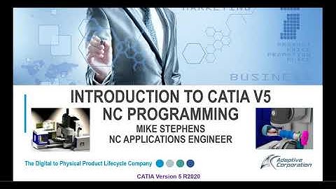Introduction to CATIA V5 NC Programming