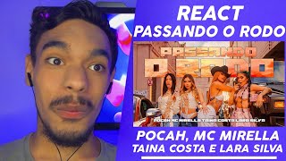 React POCAH, MC MIRELLA, TAINÁ COSTA, LARA SILVA - PASSANDO O RODO (CLIPE OFICIAL)