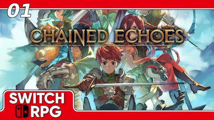 Yuzu] Chained Echoes [RPG] 