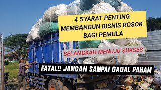 4 SYARAT PENTING!! MEMBANGUN BISNIS ROSOK BAGI PEMULA