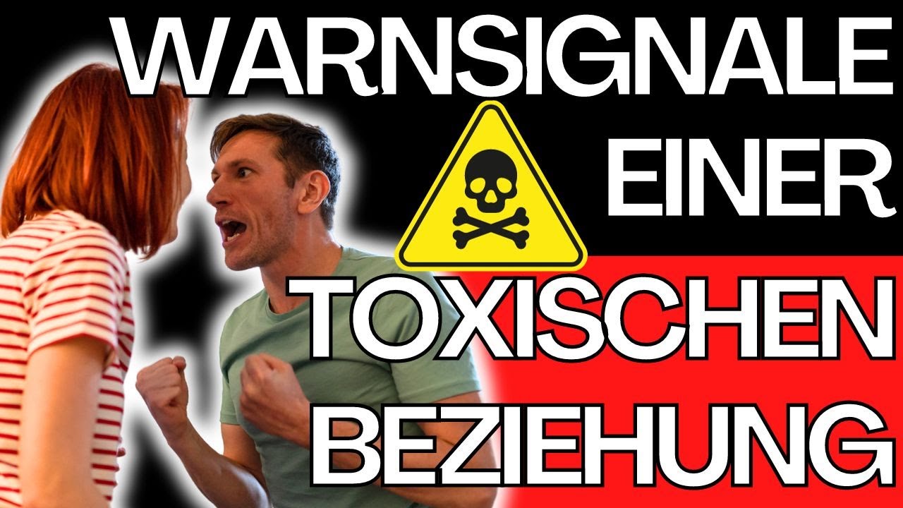 Woran Erkenne Ich Eine Toxische Beziehung www.youtube.com