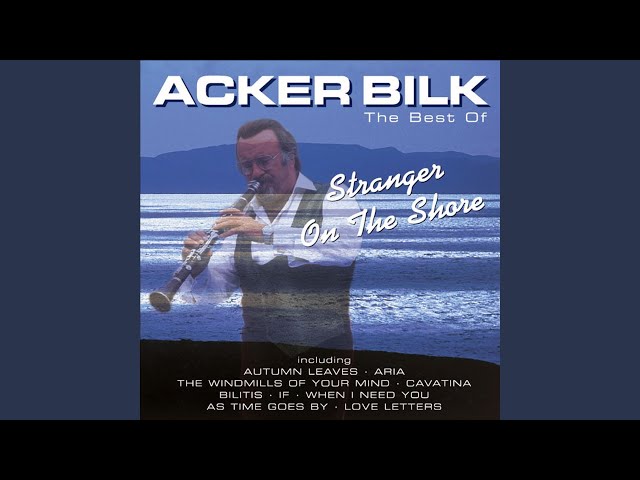 Acker Bilk - The windmills of your mind