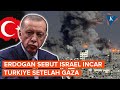 Erdogan Sebut Turkiye Jadi Target Israel Berikutnya Setelah Hamas