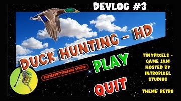 Duck Hunting - HD Devlog Ep#3