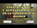 ADAPTACIÓN AL 2º DIVIDENDO DIGITAL